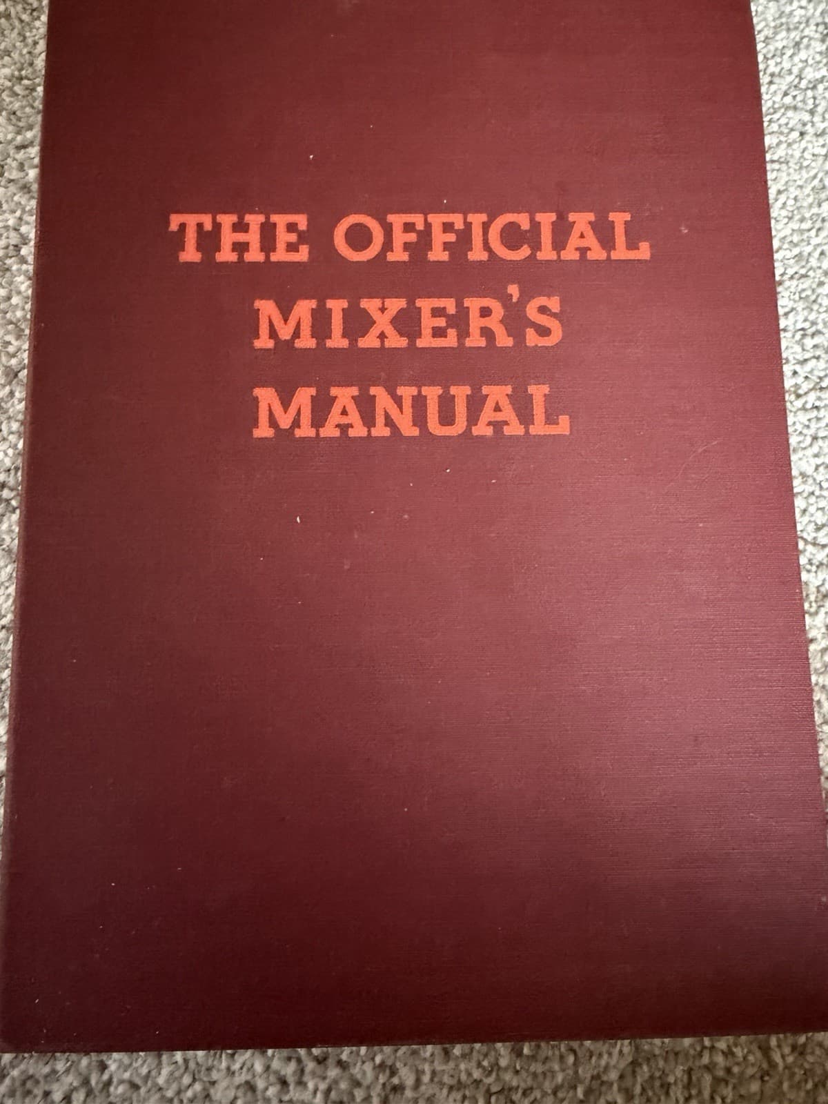 The Official Mixer’s Manual First Edition 1934 DUFFY,Patrick Gavin - Thumbnail 2
