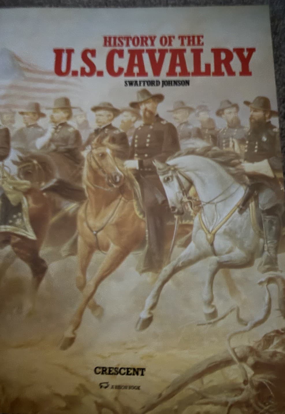 History of the U.S. Cavalry – Swafford Johnson (1985) – First Edition - Thumbnail 2