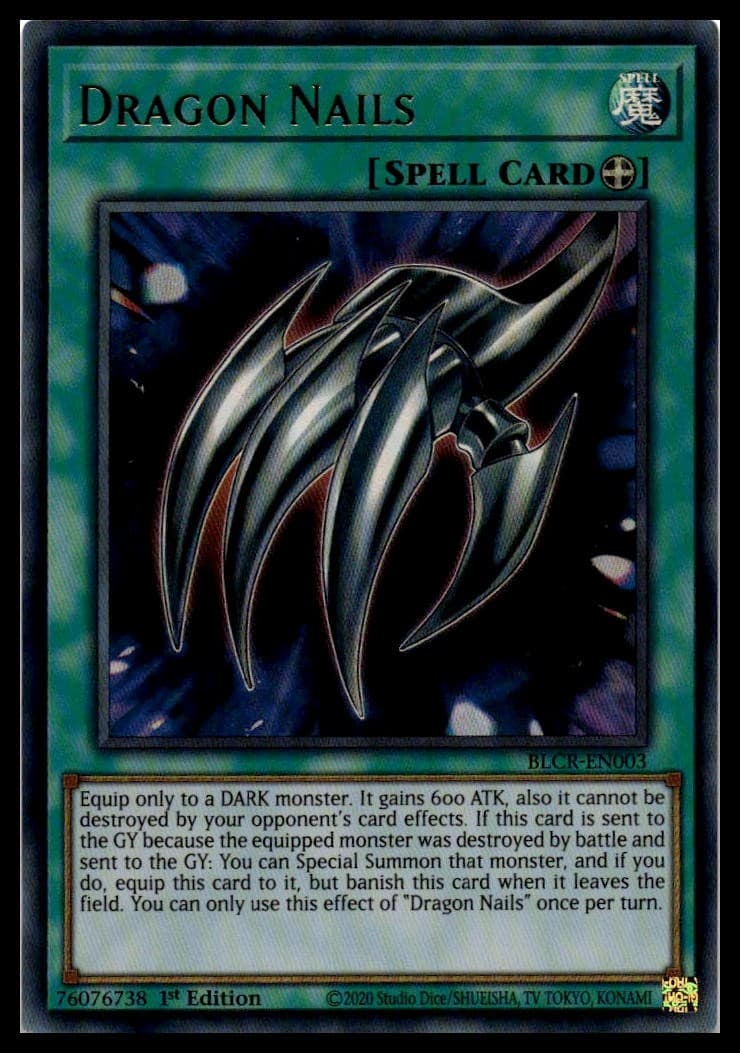 Dragon Nails 1st Edition Ultra Rare Battles of Legend: Crystal Revenge BLCR-EN00