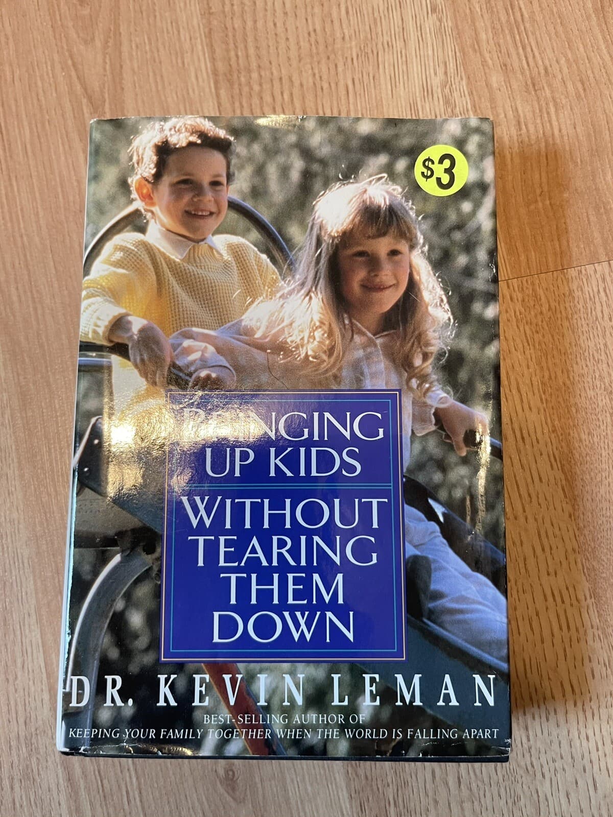 Bringing up Kids Without Tearing Them Down