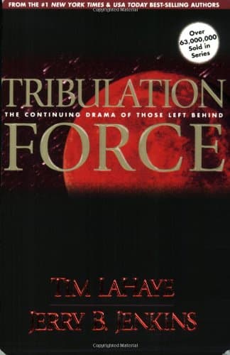 Left Behind (Paperback): Tribulation Force : the Continuing Drama of Those Left Behind (Series #02) (Paperback)