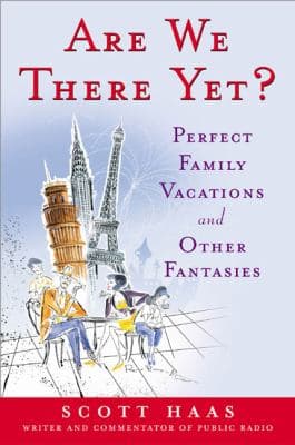 Are We There Yet? : Perfect Family Vacations and Other Fantasies (Paperback) - Thumbnail 2