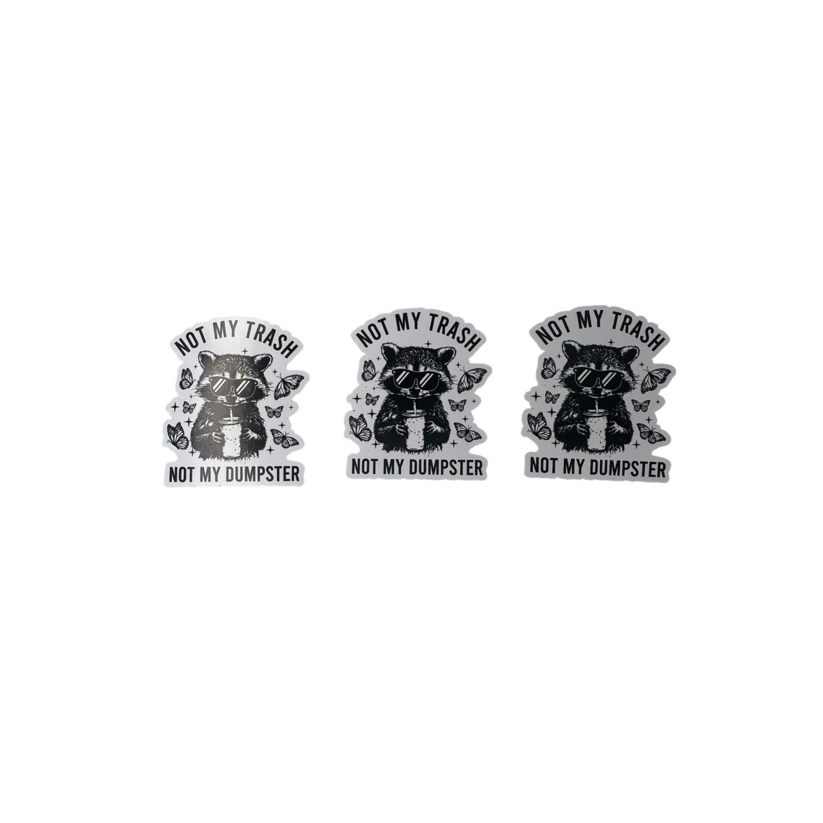 Funny Raccoon Sticker Not My Trash Not My Dumpster Vinyl Decal 3PCS 4x5cm - Thumbnail 2