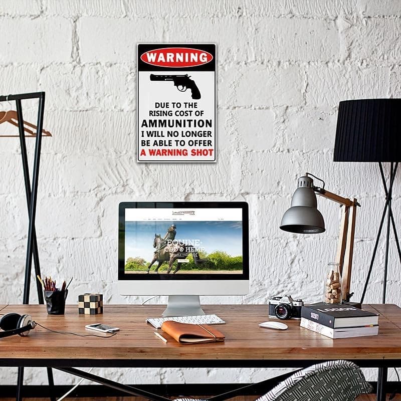 Funny Warning Metal Sign Due to Rising Cost of Ammunition 8x12 Tin Sign - Thumbnail 5