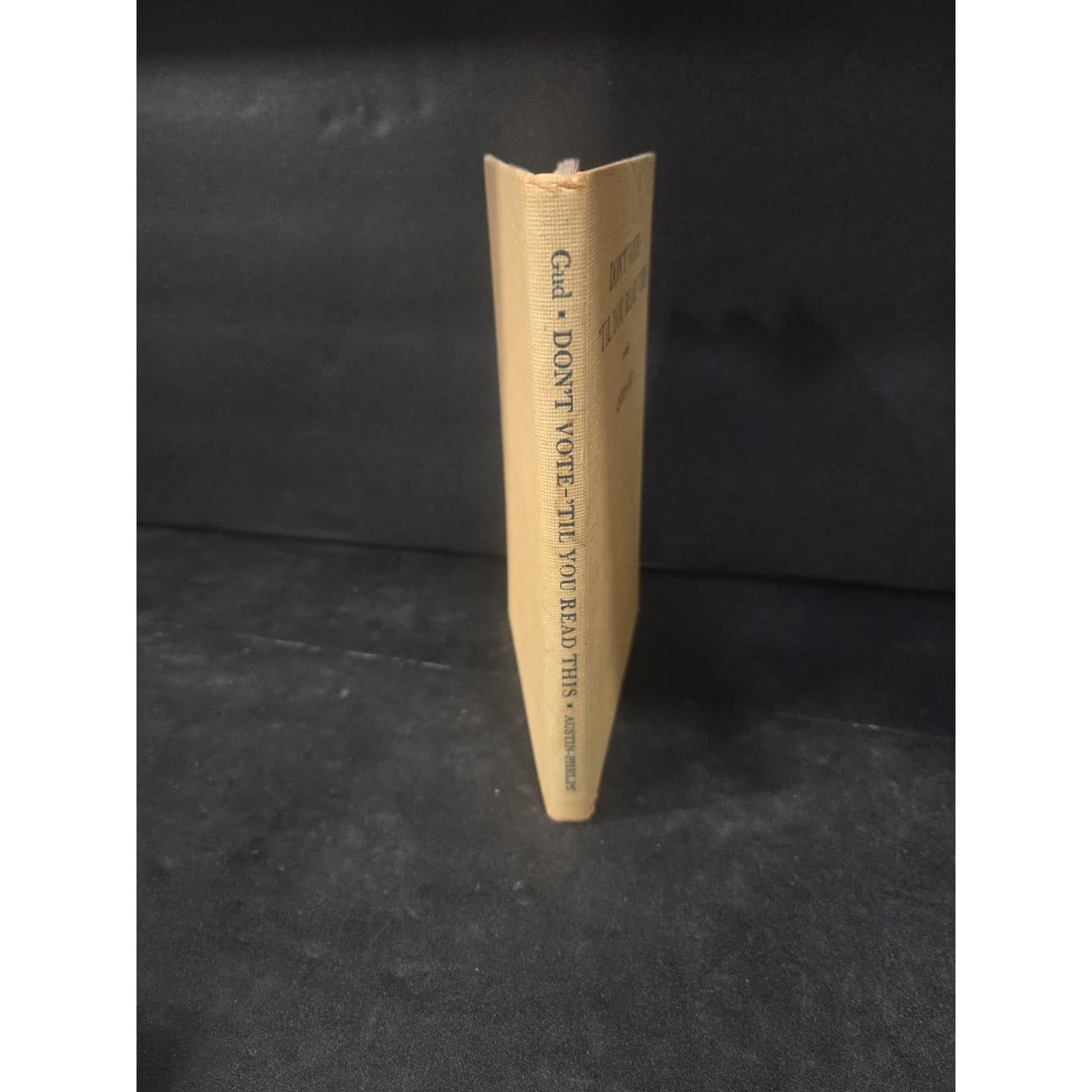Dont Vote Til You Read This by Anton Gud, Political History Book, 1952 - Thumbnail 8
