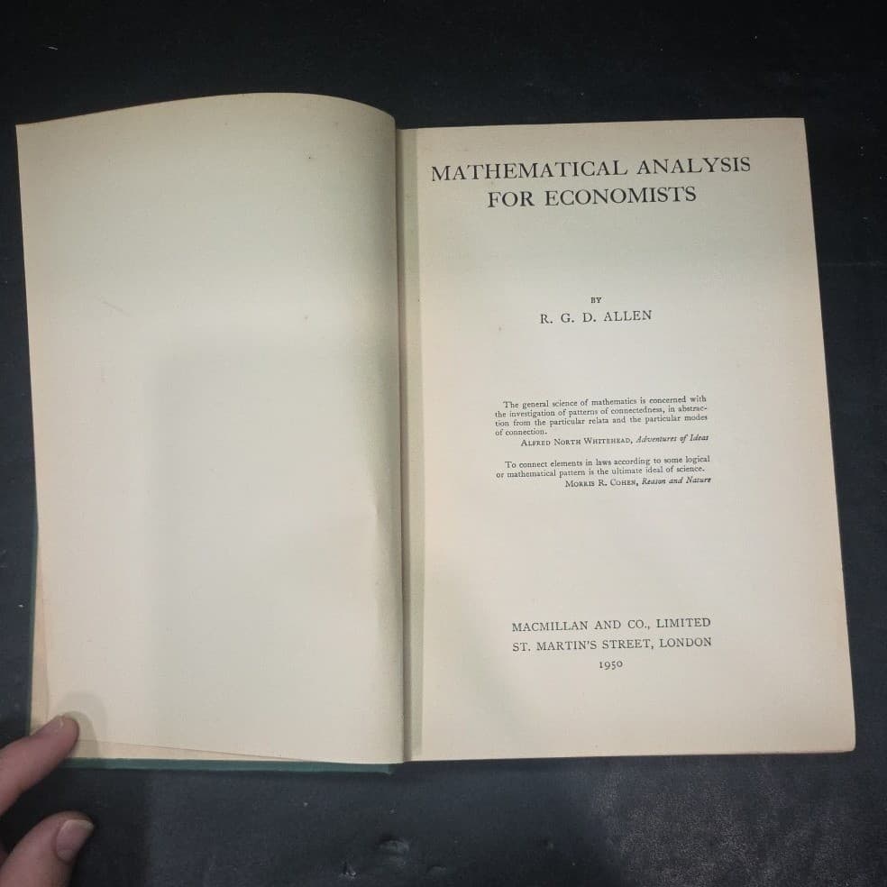 Mathematical Analysis for Economists R.G.D Allen 1950 Macmillan London Hardcover - Thumbnail 4