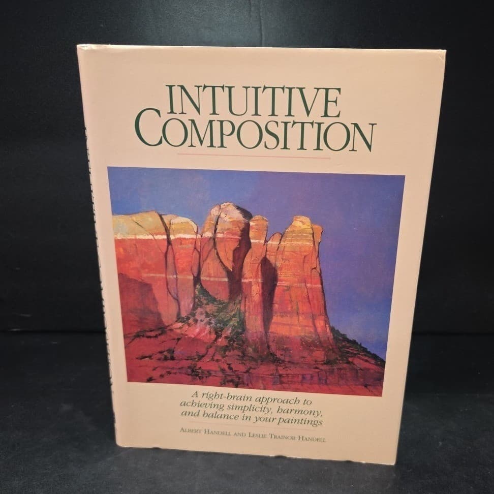 Intuitive Composition Albert Handell Leslie Trainor Handell Art Instruction Book - Thumbnail 2