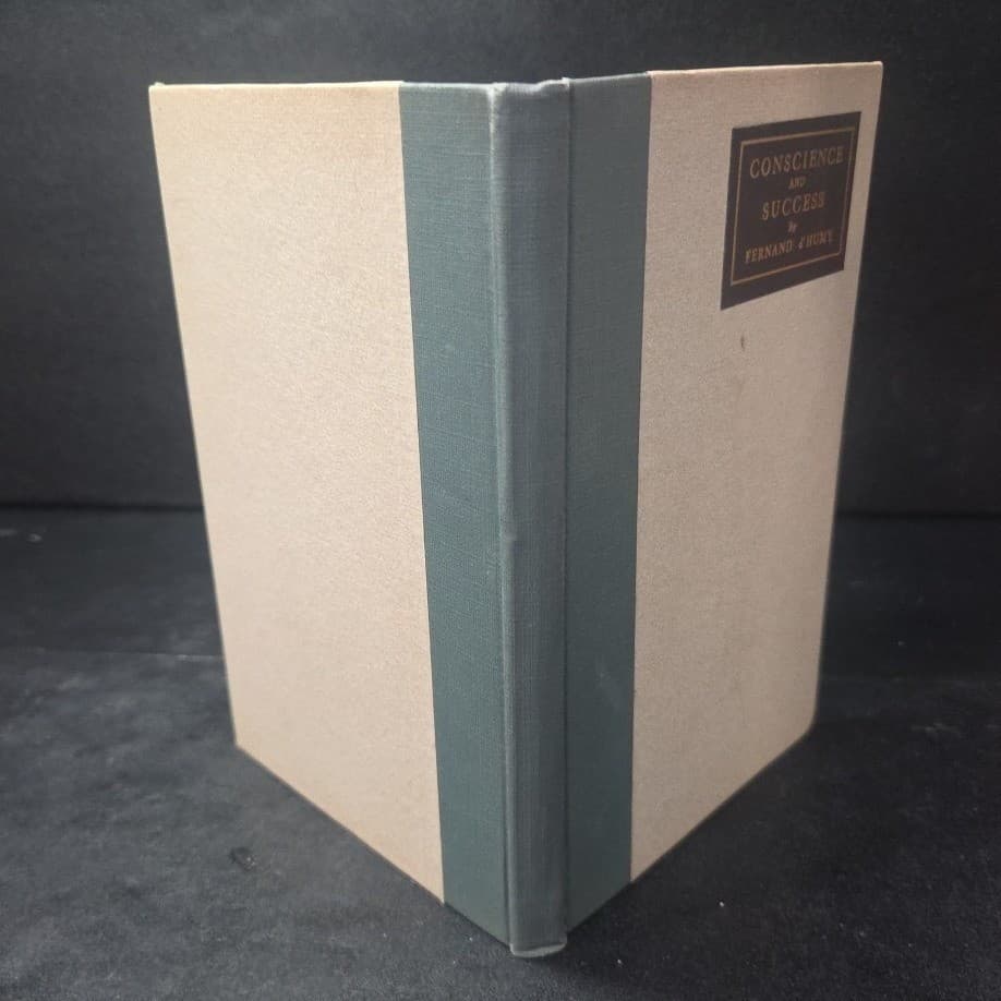 Conscience and Success Fernand E d'Humy, 1923 Hardcover, Vintage Philosophy Book - Thumbnail 9