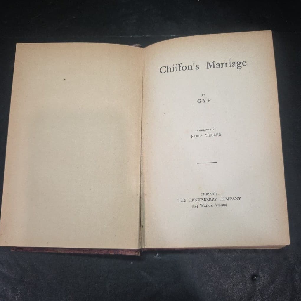 Chiffons Marriage by Gyp Henneberry Company, Antique Maroon Hardcover Book - Thumbnail 4