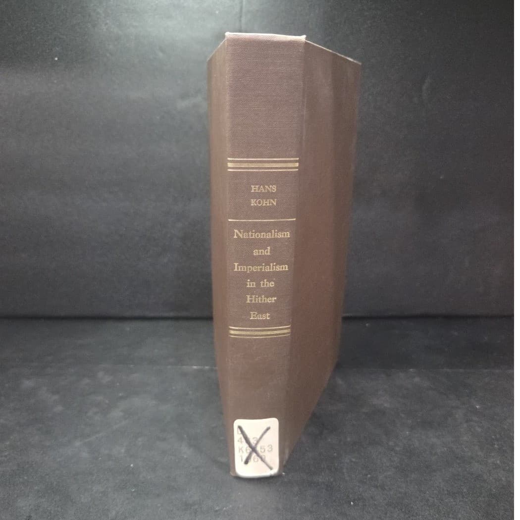 Nationalism and Imperialism in the Hither East Hans Kohn 1969 Hardcover Book - Thumbnail 9