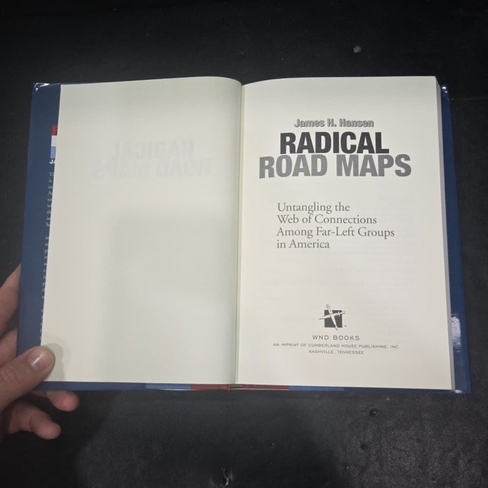 Radical Road Maps James H Hansen Far-Left Groups America Hardcover WND Books - Thumbnail 4