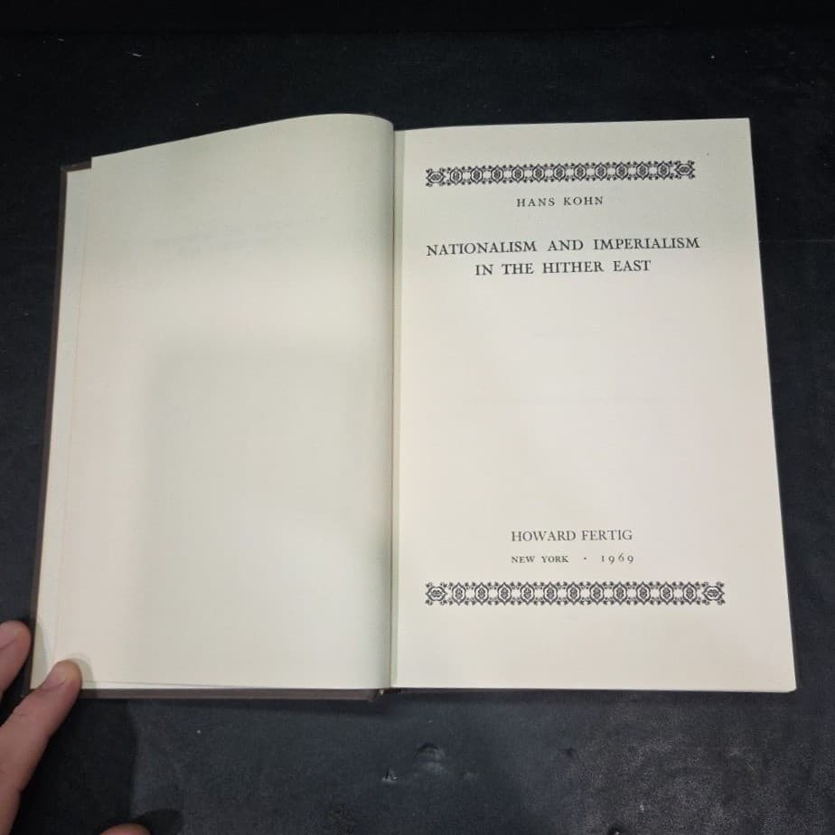 Nationalism and Imperialism in the Hither East Hans Kohn 1969 Hardcover Book - Thumbnail 4