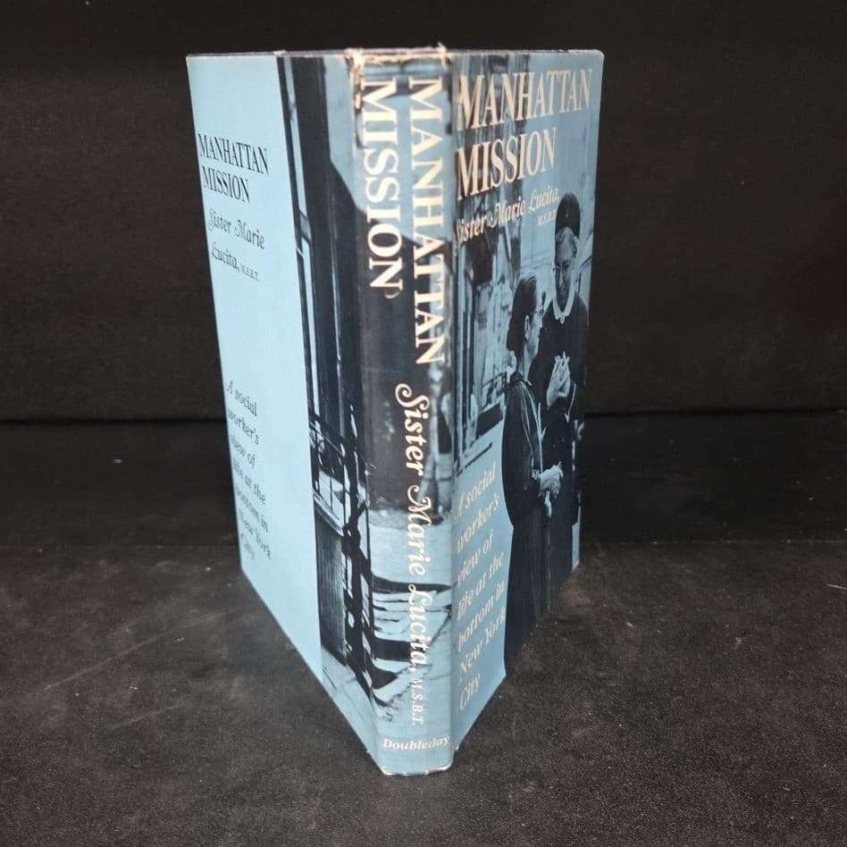 Manhattan Mission Sister Marie Lucita 1967 First Edition Hardcover NYC History - Thumbnail 9