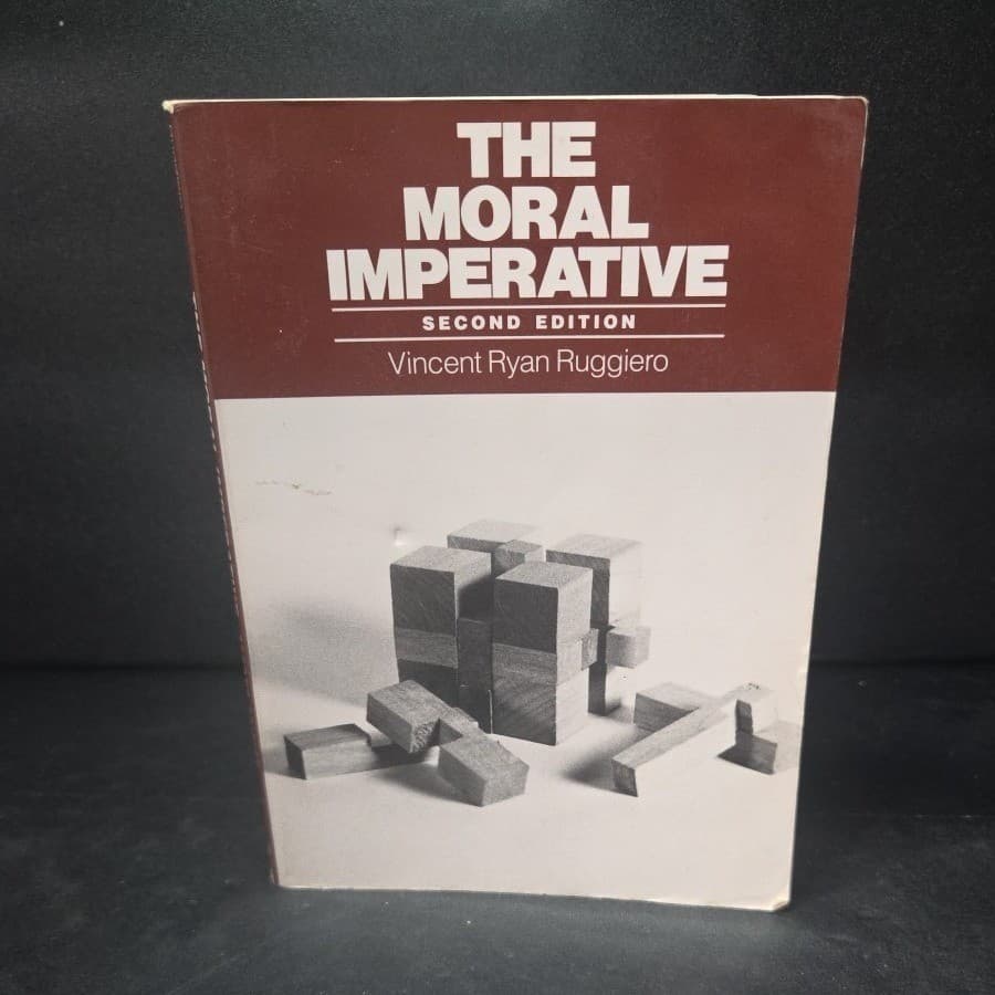 The Moral Imperative 2nd Ed Vincent Ryan Ruggiero Ethics Textbook 0874845904 - Thumbnail 2