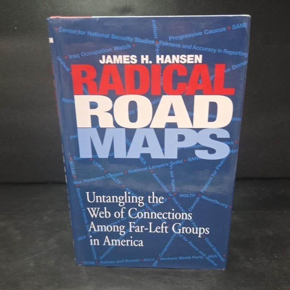 Radical Road Maps James H Hansen Far-Left Groups America Hardcover WND Books - Thumbnail 2