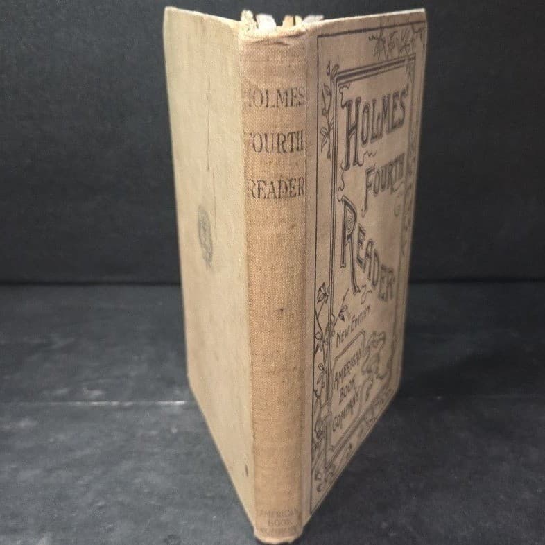 Holmes Fourth Reader Antique Hardcover, American Book Company New Edition 1904 - Thumbnail 8