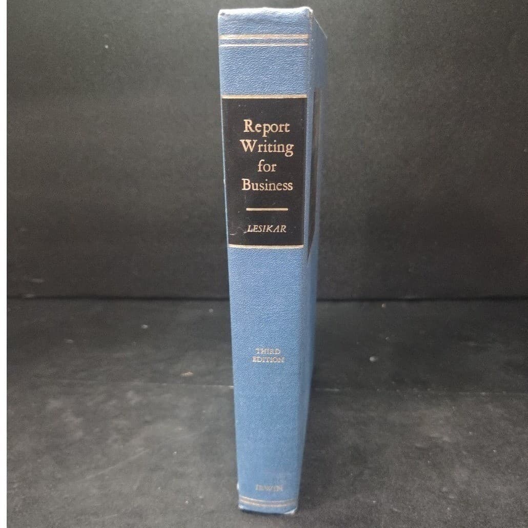 Report Writing for Business Raymond V Lesikar, 3rd Edition 1969, Blue Hardcover - Thumbnail 9