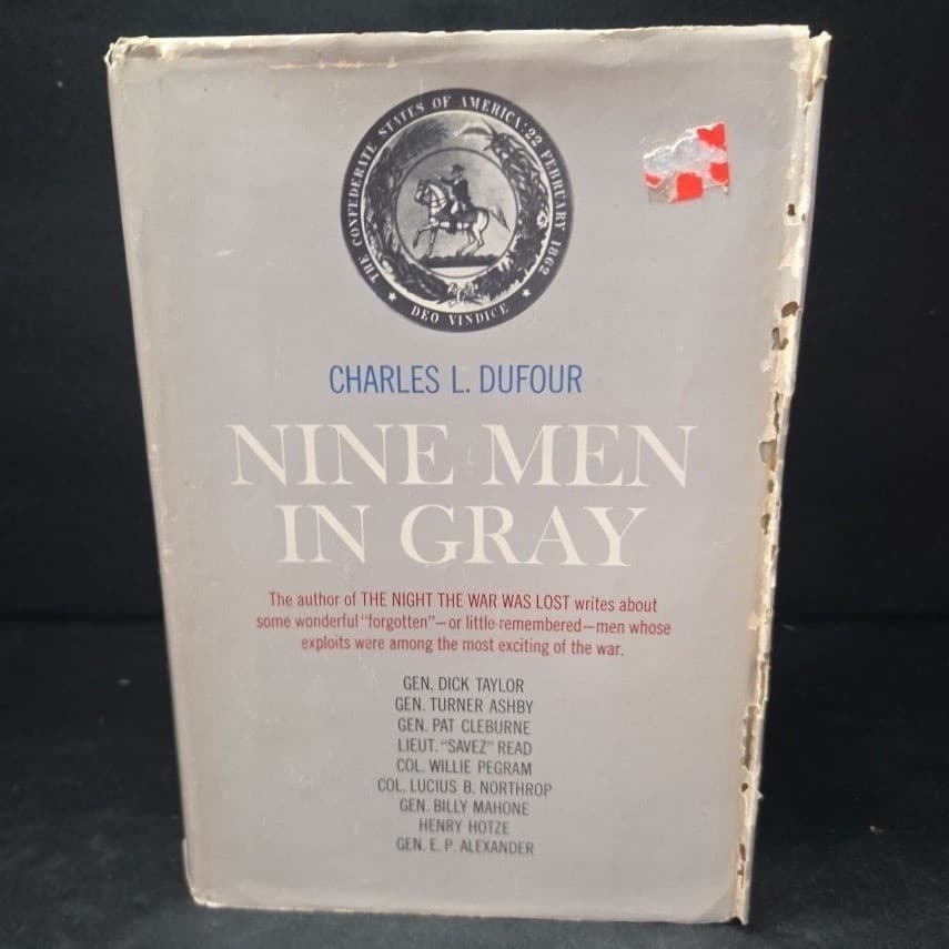 Nine Men in Gray by Chalres L. Dufour, 1963 Hardcover, Civil War Literature