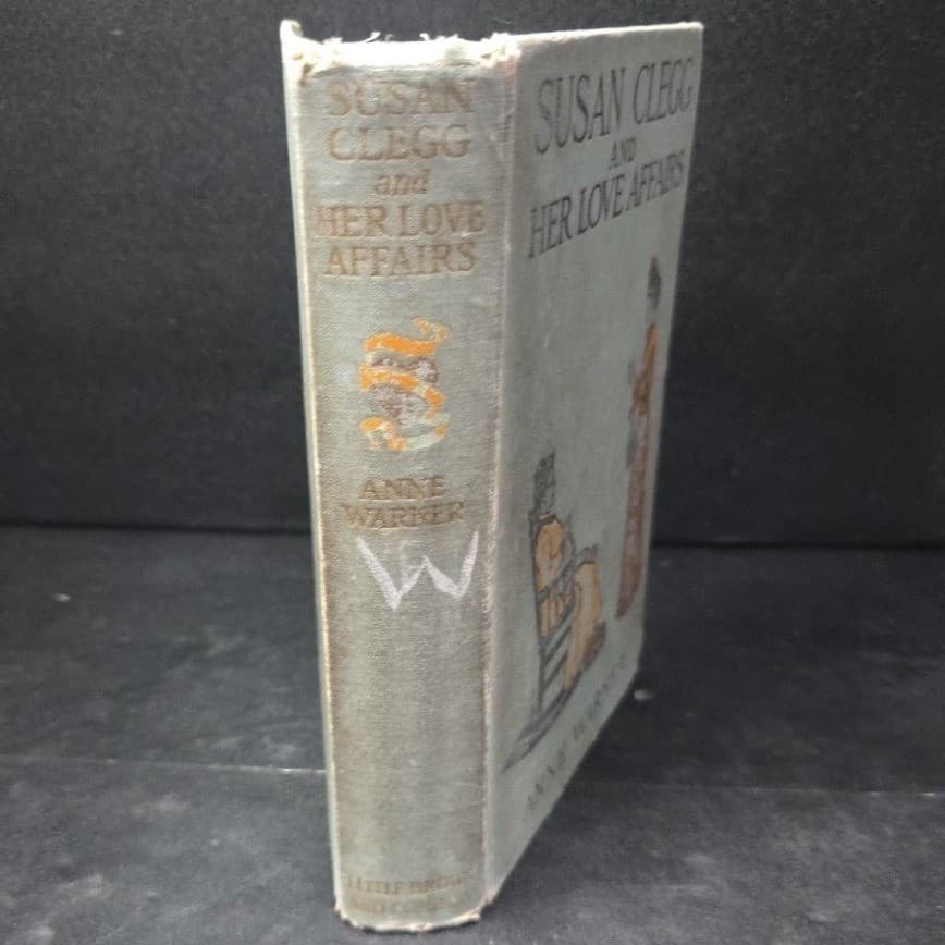 Susan Clegg and Her Love Affairs Anne Warner 1916 Antique Hardcover Illustrated - Thumbnail 9