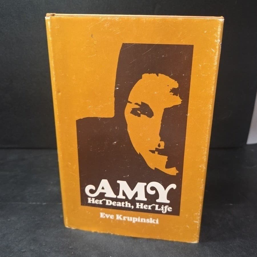 Amy Her Death Her Life Eve Krupinski Signed Hardcover 1977 Biography Dust Jacket - Thumbnail 2