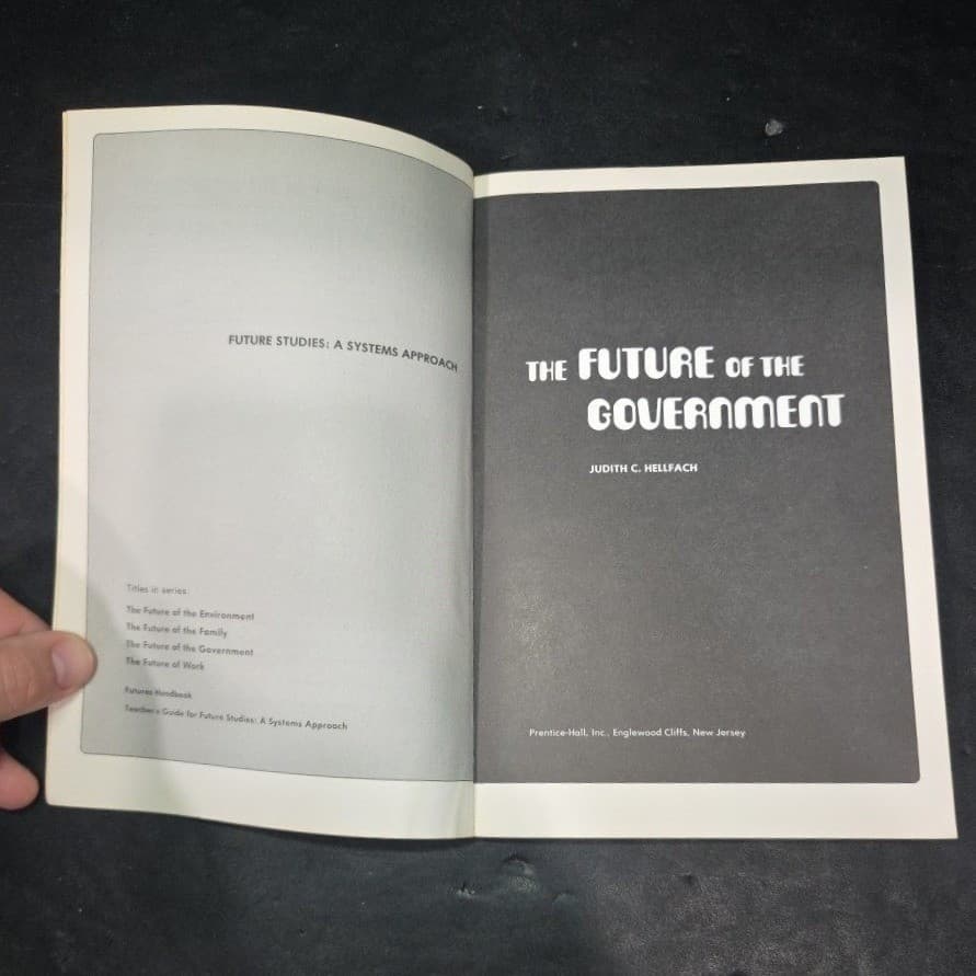 The Future of the Government Judith C Hellfach Future Studies Prentice Hall Book - Thumbnail 3
