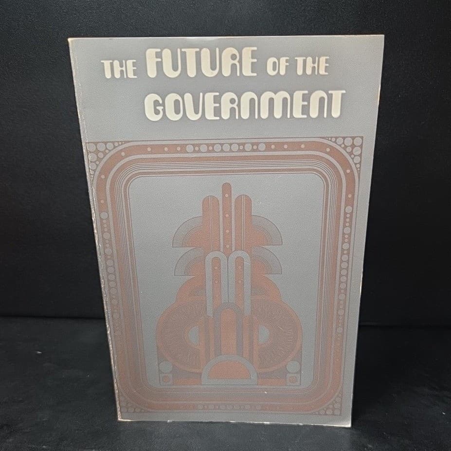 The Future of the Government Judith C Hellfach Future Studies Prentice Hall Book - Thumbnail 2