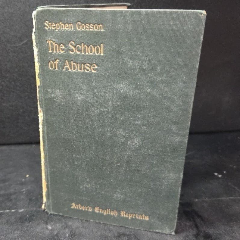 The School of Abuse Stephen Gosson 1895 Arber's English Reprint Green Cloth Book - Thumbnail 2