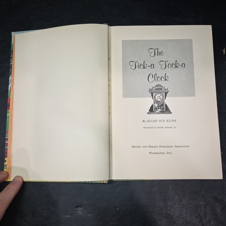 The Tick-A Tock-A Clock Ellen Sue Klose 1957 Hardcover Vintage Childrens Book - Thumbnail 4