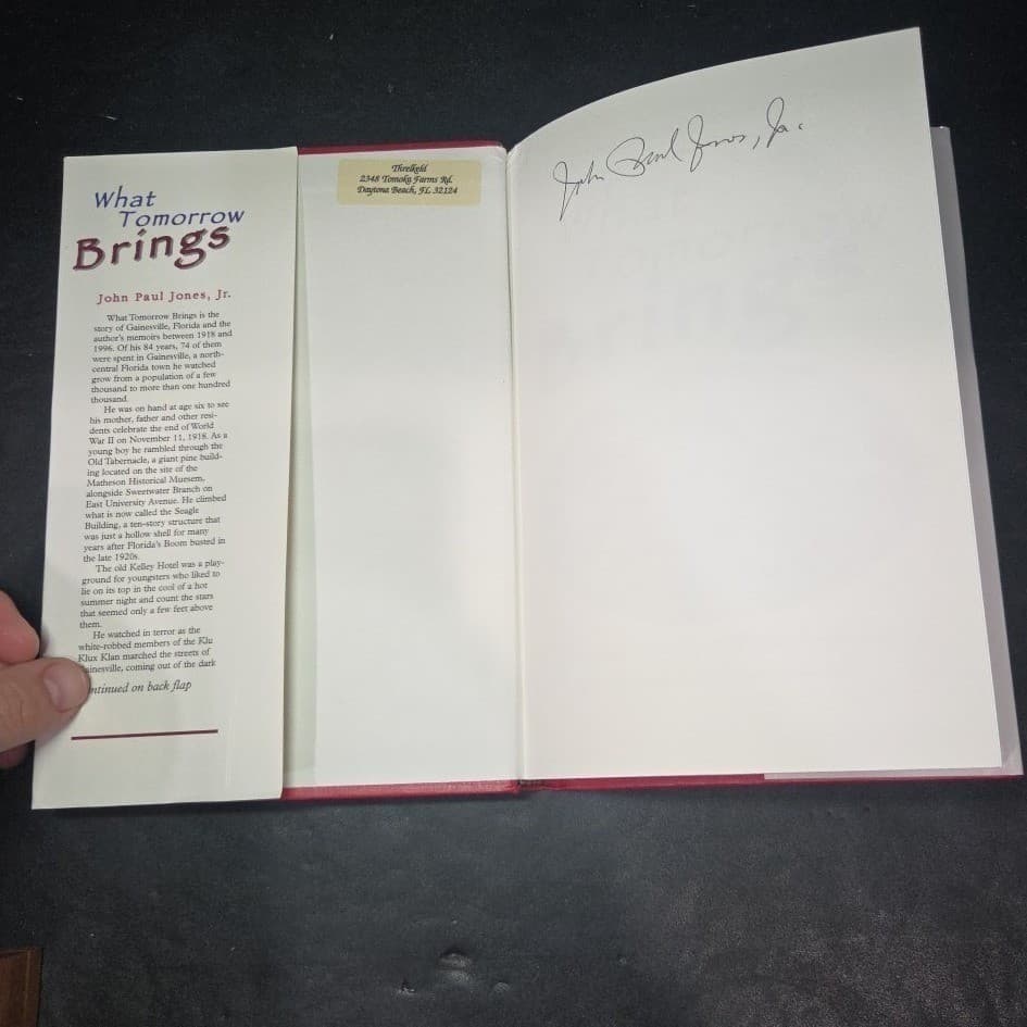 What Tomorrow Brings John Paul Jones Jr Gainesville Florida History Book Signed - Thumbnail 3