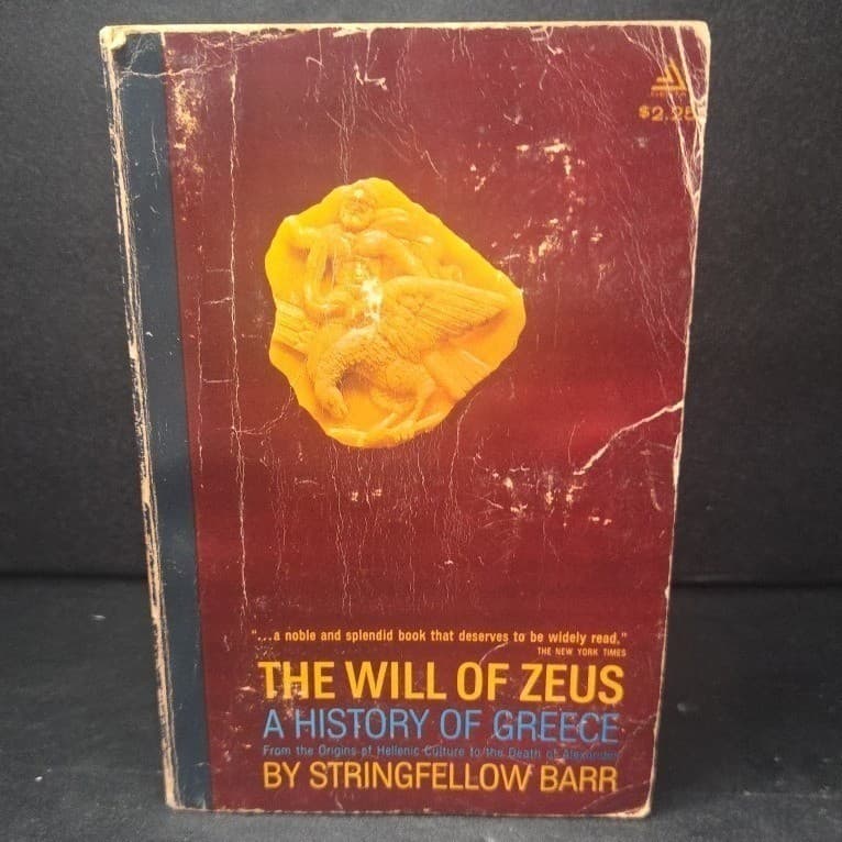 The Will of Zeus A History of Greece Stringfellow Barr Delta Book 1965 Paperback - Thumbnail 2