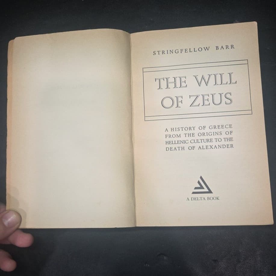 The Will of Zeus A History of Greece Stringfellow Barr Delta Book 1965 Paperback - Thumbnail 4