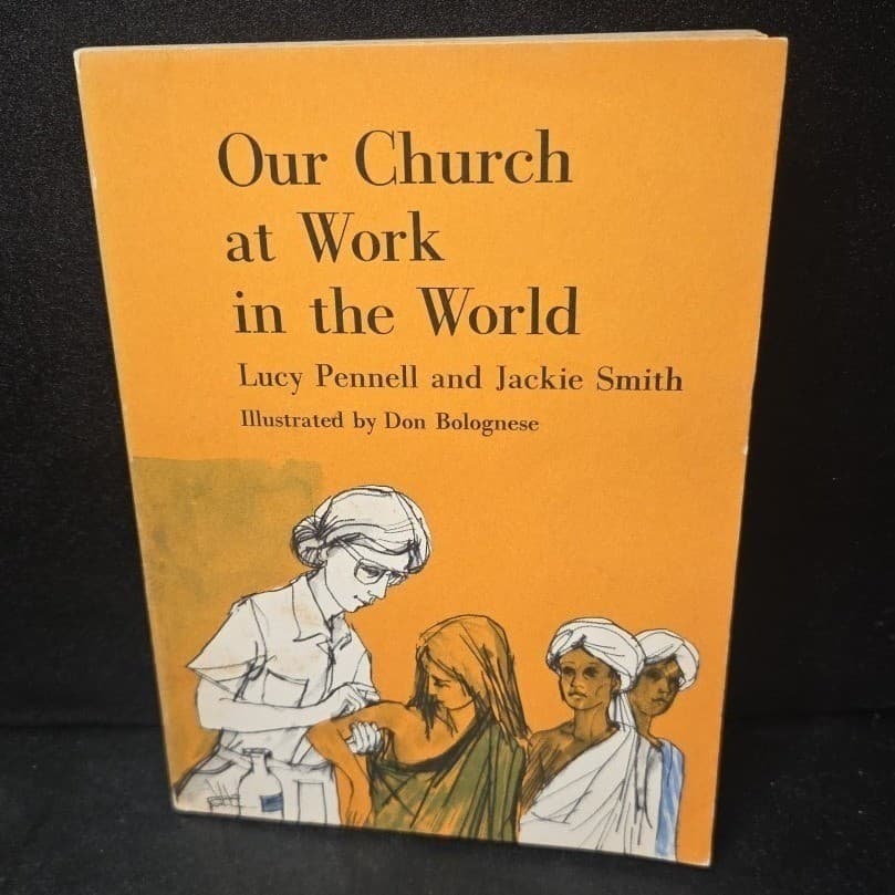 Our Church at Work in the World 1966 Lucy Pennell Don Bolognese CLC Curriculum - Thumbnail 2