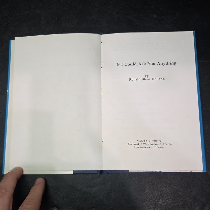 If I Could Ask You Anything Ronald Blane Holland 1983 First Edition Hardcover - Thumbnail 4