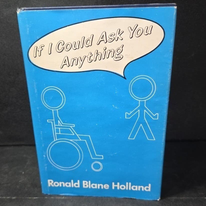 If I Could Ask You Anything Ronald Blane Holland 1983 First Edition Hardcover - Thumbnail 2