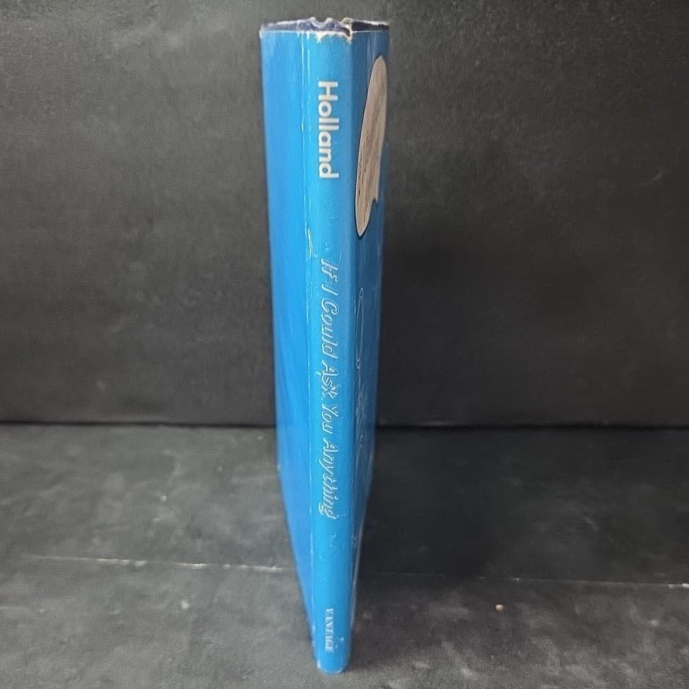 If I Could Ask You Anything Ronald Blane Holland 1983 First Edition Hardcover - Thumbnail 9