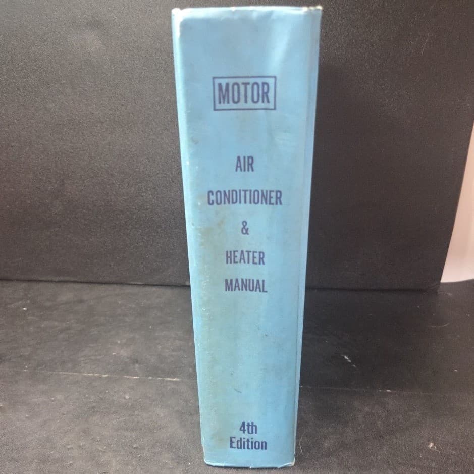 Motor Air Conditioner & Heater Manual 4th Edition Professional Service Trade '77 - Thumbnail 8
