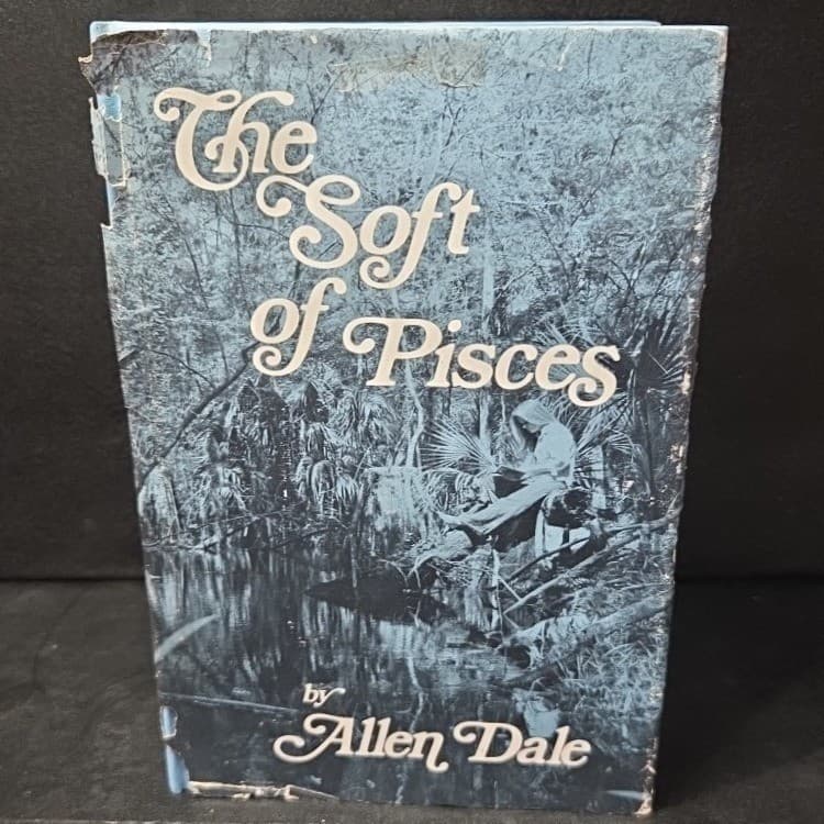 The Soft of Pisces Allen Dale Signed First Edition 1977 Poetry Hardcover Book - Thumbnail 2