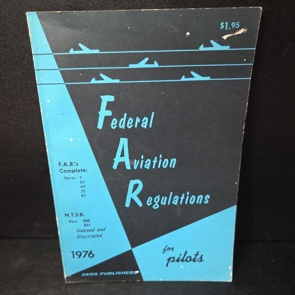 1976 Federal Aviation Regulations for Pilots Aero Publishers FAR NTSB Manual - Thumbnail 2