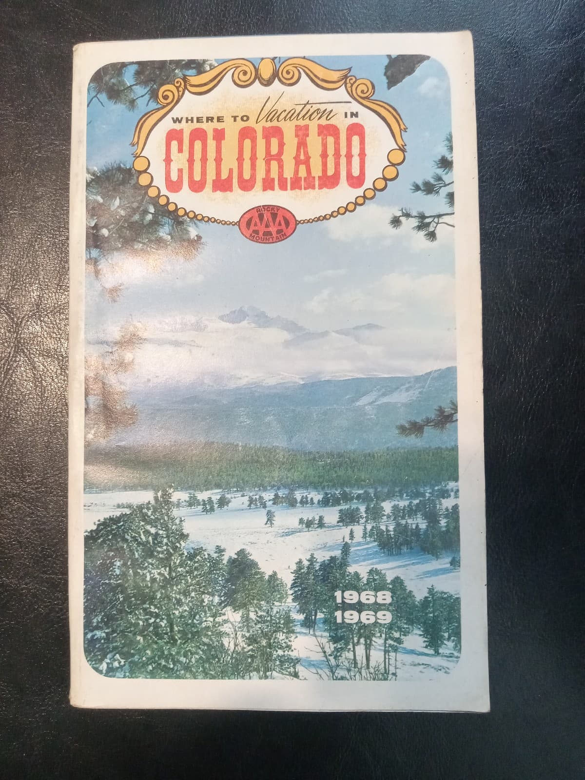 AAA Travel Guide 1968/1969 'Where to Vacation in Colorado'