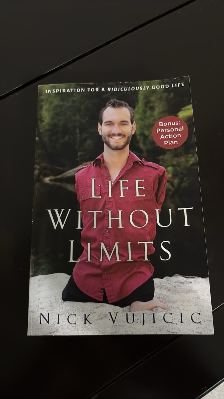 Life Without Limits by Nick Vujicic: Inspiration for a Good Life