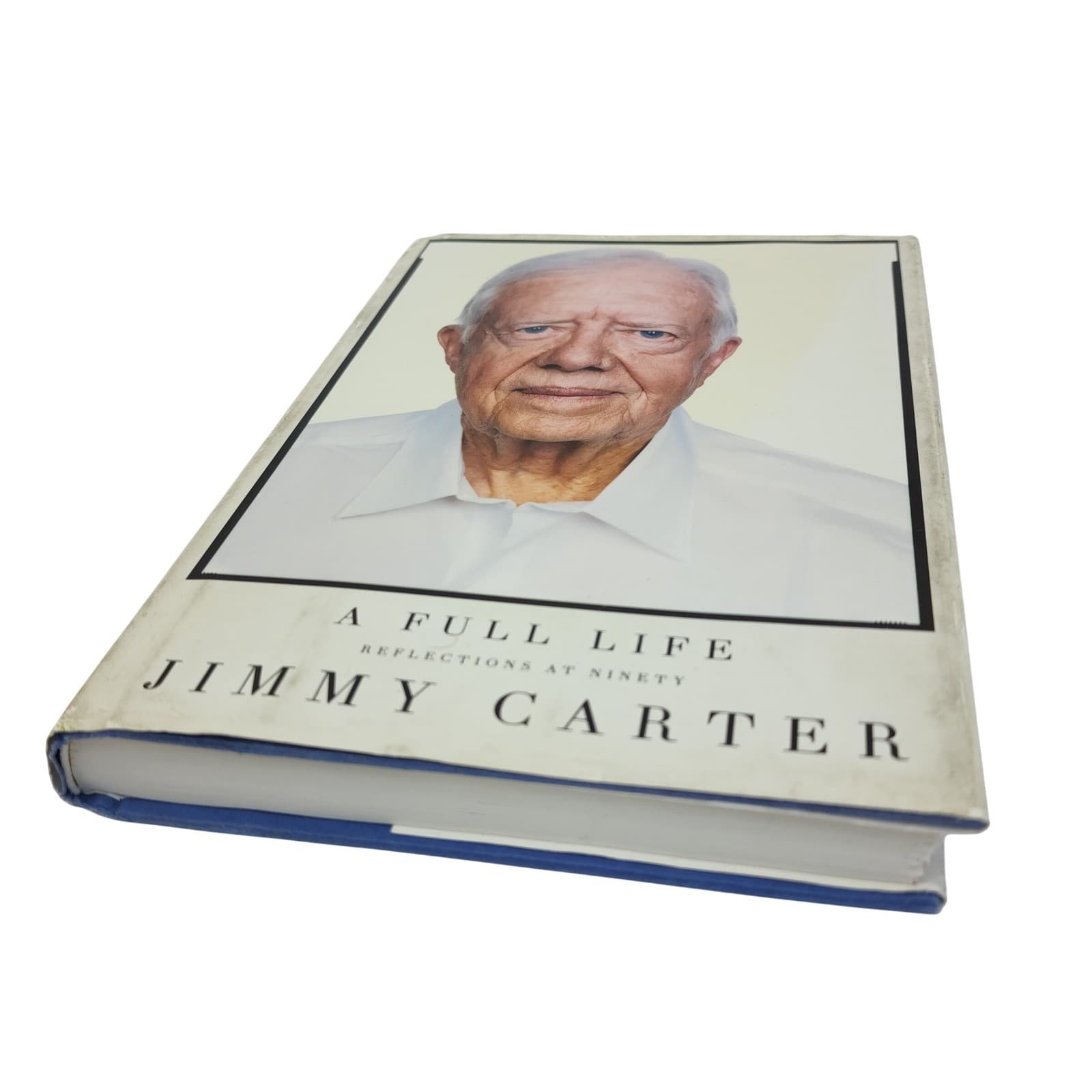 A Full Life Reflections at Ninety Jimmy Carter Hardcover Memoir - Thumbnail 2