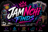 JamNchi Finds