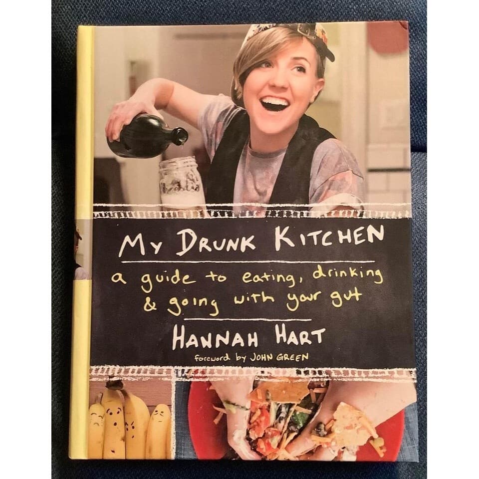 My Drunk Kitchen, A Guide To Eating, Drinking,and Going With Your Gut - Image 1