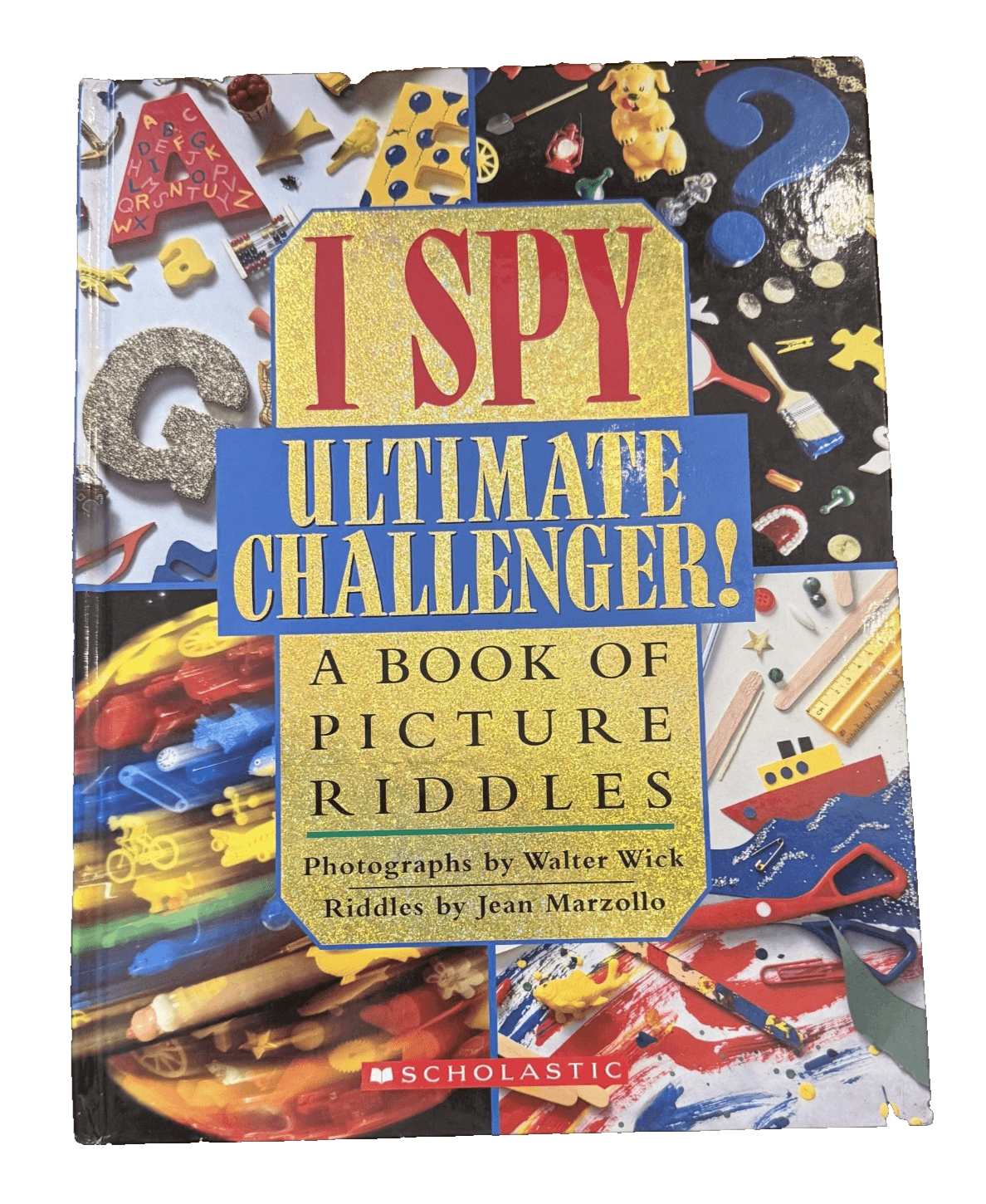 I Spy Ultimate Challenger: A Book of Picture Riddles by Jean Marzollo 2003 Books - Image 1