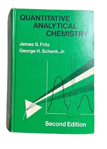 Quantitative Analytical Chemistry" by James S. Fritz and George H. Schenk, Jr. - Image 1