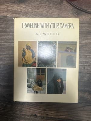 Traveling with your camera Woolley, A. E.: - Image 1