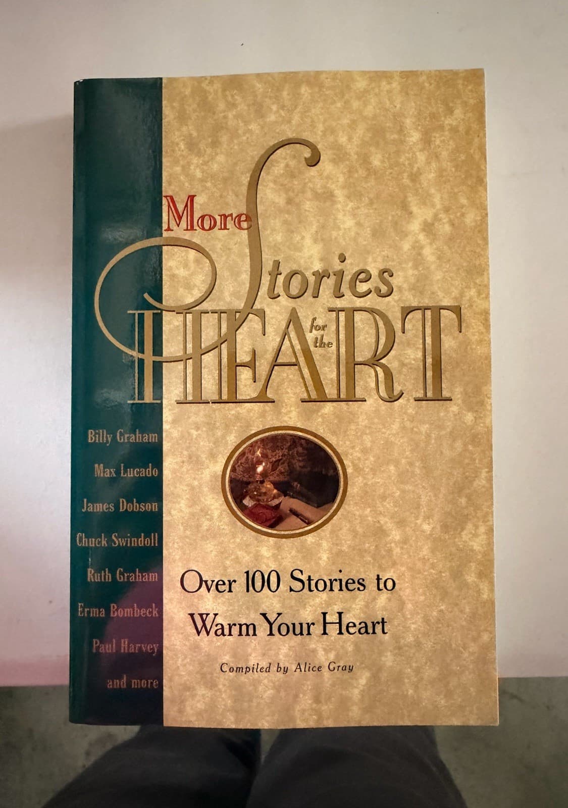 Alice Gray More Stories for the Heart Hardcover 1997 Multnomah Publishers