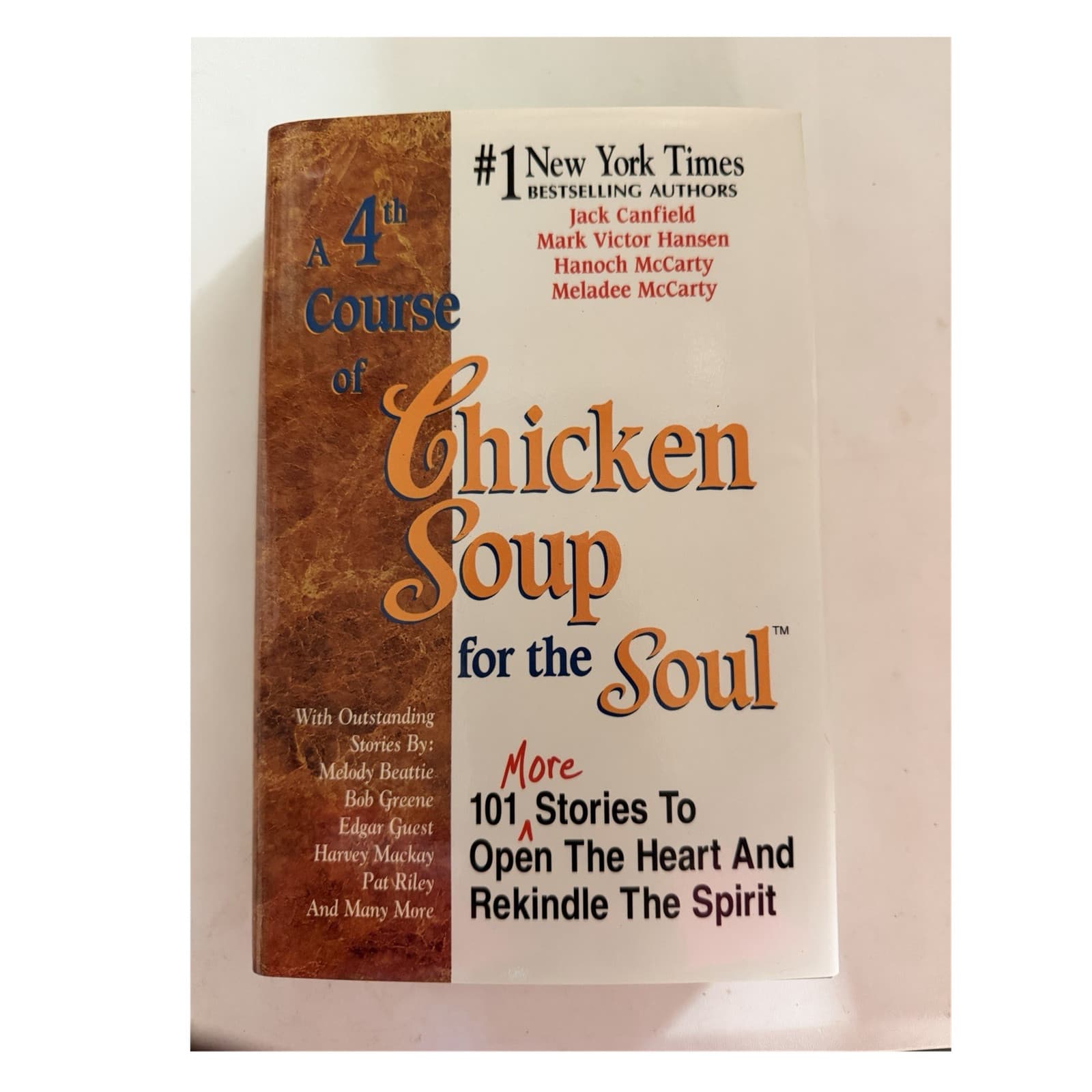 Jack Canfield Mark Victor Hansen A 4th Course of Chicken Soup Hardcover Health …