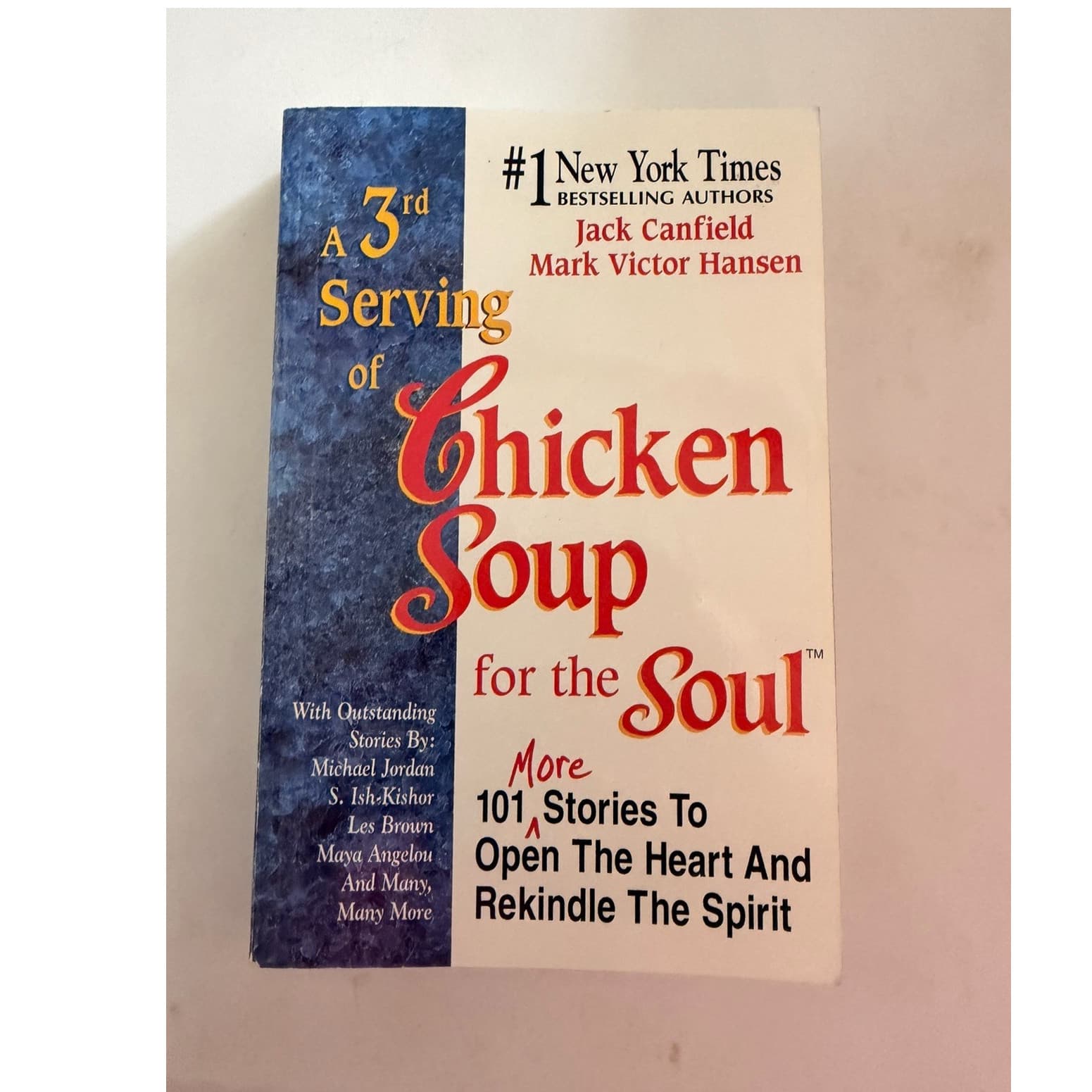 Chicken Soup for the Soul 3rd Serving Canfield Hansen PB Health Comm 1996