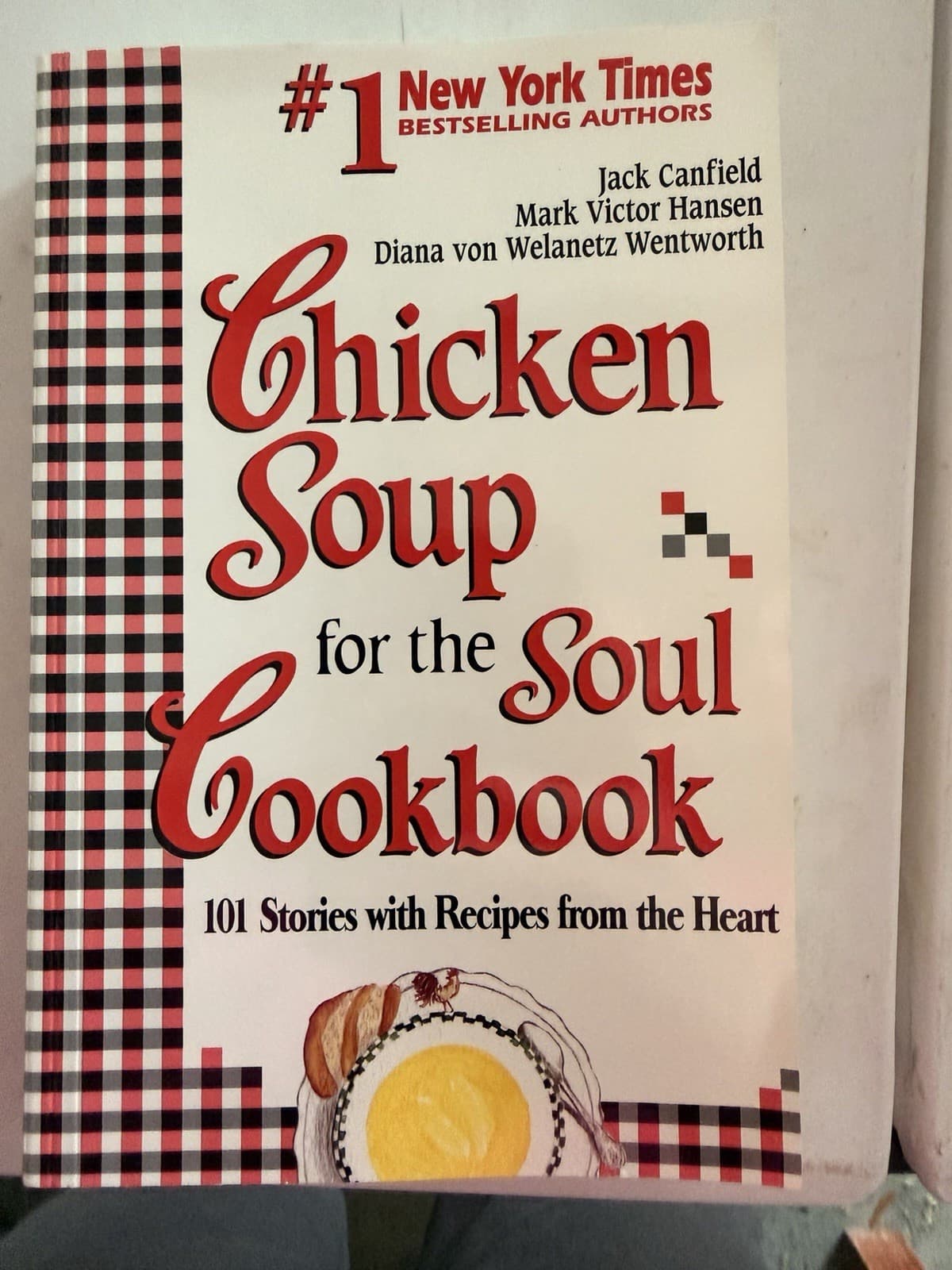 Health Communications Chicken Soup for the Soul Cookbook Trade PB 1995 Illus